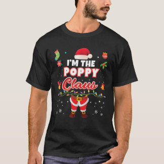 Ich bin die Poppy Claus Matching Family Merry Chri T-Shirt