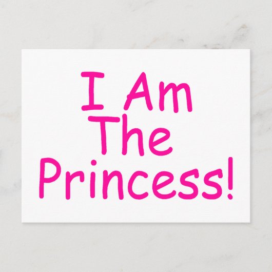 Ich bin die Prinzessin Postkarte (Vorderseite)