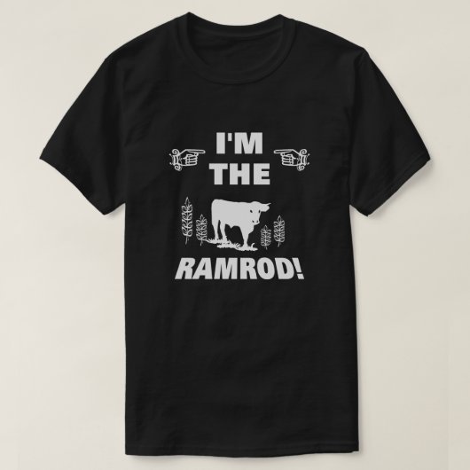 "Ich bin die Ramrod"-Flügel, die darauf hinweisen T-Shirt (Design vorne)