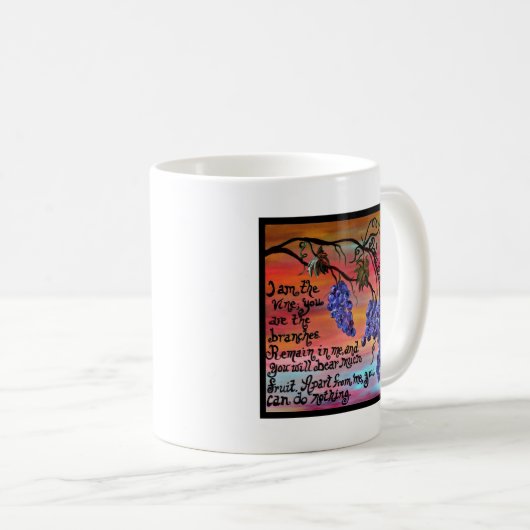 Ich bin die Rebe John 15 5 Kaffeetasse (VorderseiteRechts)