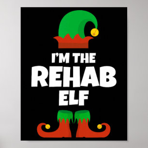 Ich bin die Rehab Elf Familie Pajama Weihnachts-Fu Poster