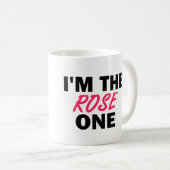 Ich bin die Rose Eins Kaffeetasse (VorderseiteRechts)