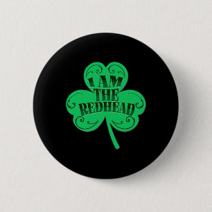 Ich bin die Rothaarige Dibs auf die Rothaarige Lus Button