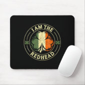 Ich bin die Rothaarige St. Patrick’s Day Lustiger Mousepad (Mit Mouse)
