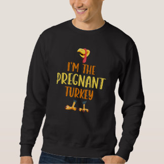Ich bin die schwangere Truthahn Thanksgiving passe Sweatshirt