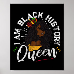 Ich bin die schwarze Geschichtskönigin Afroamerika Poster