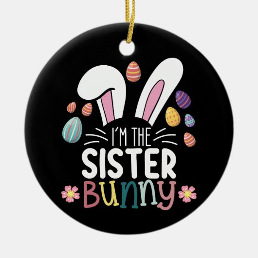 Ich bin die Schwester Bunny Osterfamilie, die pass Keramik Ornament (Vorne)