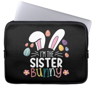 Ich bin die Schwester Bunny Osterfamilie, die pass Laptopschutzhülle