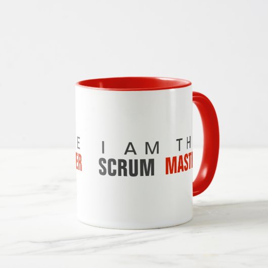 Ich bin die Scrum Master agile Tasse (VorderseiteRechts)