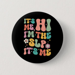 Ich bin die SLP-Sprachpathologie-Bewertung Button