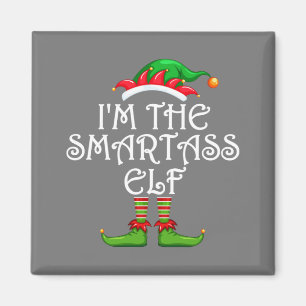 Ich bin die Smartass Elf Shirt Matching Family Gro Magnet