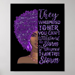 Ich bin die starke schwarze Frau mit Lila Überdosi Poster