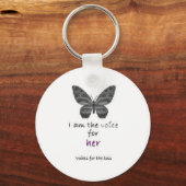 Ich bin die Stimme für sie Schlüsselanhänger (Vorderseite)