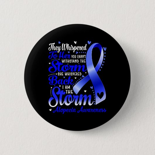 Ich bin die Storm Alopecia Awareness Blue Ribbon Button (Vorderseite)