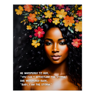 Ich bin die Storm Black Woman Wassercolor Floral A Poster