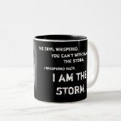 Ich bin die Storm Lion Tasse Schwarz und Weiß (VorderseiteRechts)