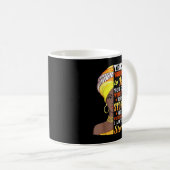 Ich bin die Storm Melanin Frau Black History Queen Kaffeetasse (VorderseiteRechts)