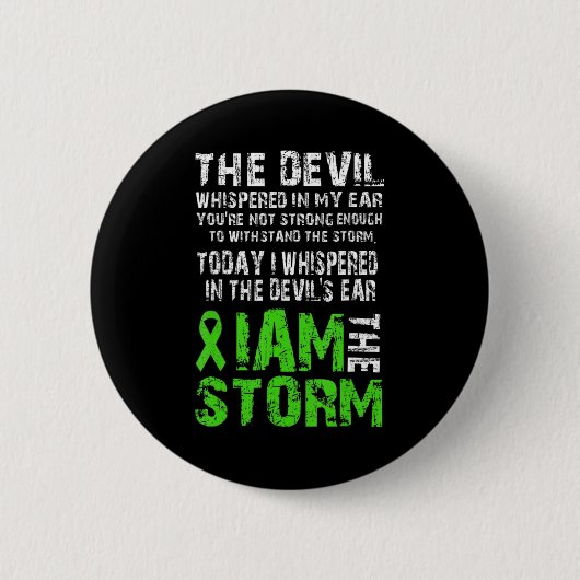 Ich bin die Storm Mental Health Awareness Green Ri Button (Vorderseite)