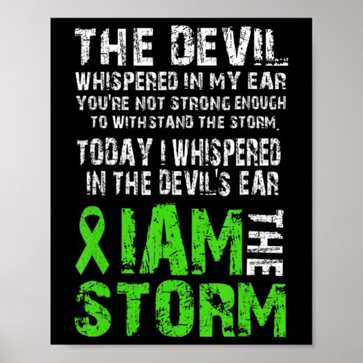 Ich bin die Storm Mental Health Awareness Green Ri Poster (Vorne)