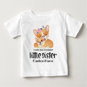 Ich bin die süßeste kleine Schwester süße Corgi Hu Baby T-shirt