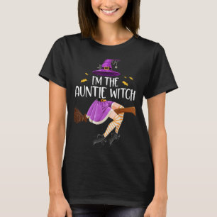 Ich bin die Tante, die Hexenmeisterin, die die Kos T-Shirt