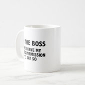 Ich bin die Tasse des Boss-Kaffees (Vorderseite Links)
