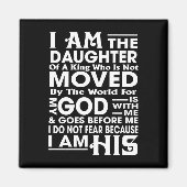 Ich bin die Tochter eines Königs Magnet (Vorne)