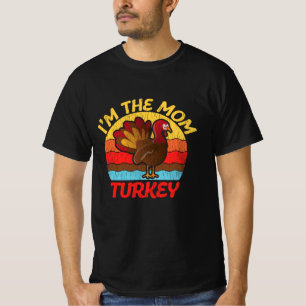 Ich bin die Truthahn-Mutter, lustiges Thanksgiving T-Shirt