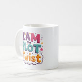 Ich bin die unerwartete Wendung Bunte Kaffeetasse (Vorderseite Links)