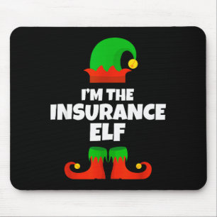 Ich bin die Versicherungs-Elf-Familien-Pyjama-Weih Mousepad