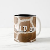 Ich bin die Wild One Tasse (VorderseiteRechts)