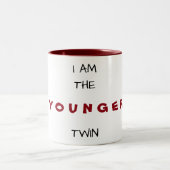 ICH BIN DIE ***YOUNGER*** ZWEI "TASSE" ZWEIFARBIGE TASSE (Mittel)