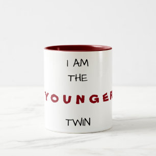 ICH BIN DIE ***YOUNGER*** ZWEI "TASSE" ZWEIFARBIGE TASSE