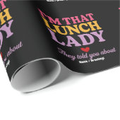 Ich bin diese Lunch Lady, die sie dir über lustige Geschenkpapier (Rolleneckpunkt)