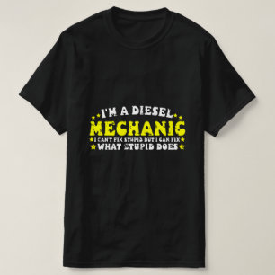 Ich bin Dieselmechaniker .. / lustiger Mechaniker T-Shirt