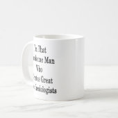 Ich bin dieser gutaussehende Mann, der großes Kaffeetasse (Vorderseite Links)