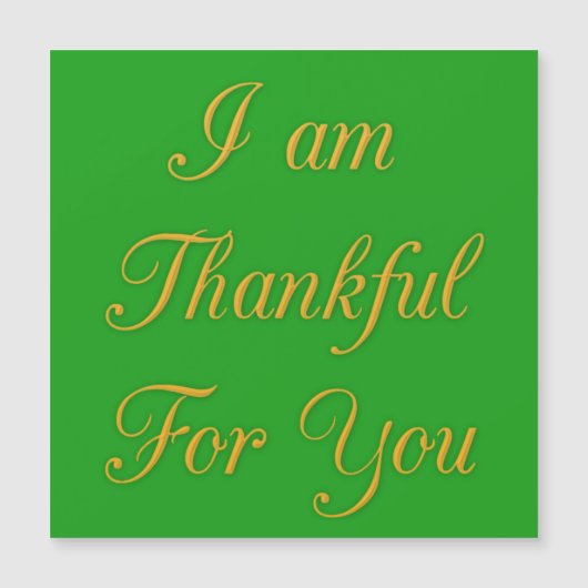 Ich bin dir dankbar magnetkarte (Vorderseite)