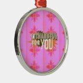 Ich bin dir dankbar ornament aus metall (Rechts)