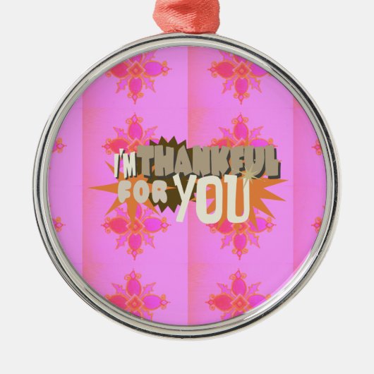 Ich bin dir dankbar ornament aus metall (Vorne)