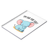 Ich bin dir ein Ohr für deinen lustigen Elefantenp Notizblock (Linke Seite)