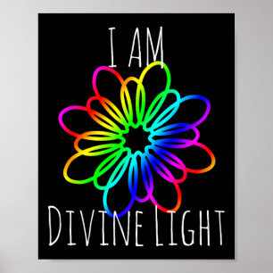 Ich bin Divine Light Yoga-Meditations-Geschenk-T-S Poster