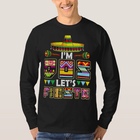 Ich bin Dos Let's Fiesta Kleinkind Cinco De Mayo m T-Shirt (Vorderseite)