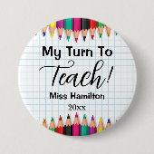Ich bin dran, es zu lehren! Lehrer Abschluss Perso Button (Vorderseite)