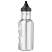 Ich bin draußen, oder? edelstahlflasche (Rechts)
