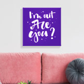 Ich bin draußen, oder? leinwanddruck (Insitu (Wohnzimmer))