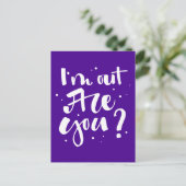Ich bin draußen, oder? postkarte (Stehend Vorderseite)