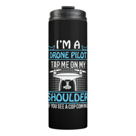 Ich bin Drohnenpilot, Stich auf Schulter, wenn Pol Thermosbecher
