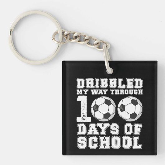 Ich bin durch 100 Tage Schulsoccer gejagt Schlüsselanhänger (Vorderseite)
