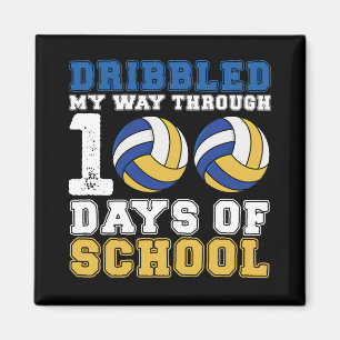 Ich bin durch 100 Tage Volleyball in der Schule ge Magnet