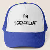 Ich bin Eggscelent Truckerkappe (Vorderseite)